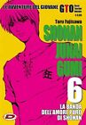 Manga - Dynit - GTO Shonan Junai Gumi 6 - Nuovo !!!