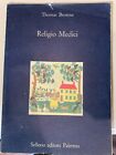 BROWNE - RELIGIO MEDICI - SELLERIO . 1988