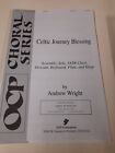 Celtic journey blessing / Andrew wright