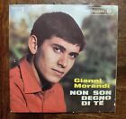 Vinile 45 GirI GIANNI MORANDI NON SON DEGNO DI TE RCA Leggere descrizione