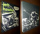 Jeff Hawke H1553-H2011, Sydney Jordan, 1°Ed. Milano Libri 1977.