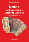 METODO PER FISARMONICA E ORGANETTO DIATONICO - TANNOIA ANTONELLO 9791222740775