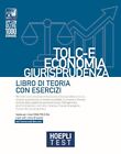 HOEPLI TEST - TOLC-E ECONOMIA, GIURISPRUDENZA - LIBRO DI TEORIA CON ESERCIZI  -