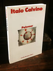 Italo Calvino - Palomar  - Mondadori 1990 prima edizione