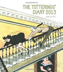 Tottering-by-Gently Totterings  Desk Diary 2013