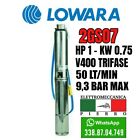 POMPA SOMMERSA POZZI LOWARA 2GS07M 2GS7M 2GS07 2GS7 HP1 50LT/MIN 9,3BAR MAX V230