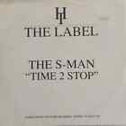 The S-Man – Time 2 Stop - 12"