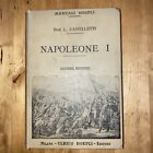 Cappelletti L. NAPOLEONE I Manuali Hoepli 1908 Seconda edizione riv. e corretta