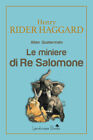 MINIERE DI RE SALOMONE (LE) - HAGGARD HENRY RIDER 9791280243300