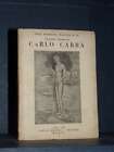 Giuseppe Raimondi - Carlo Carrà - Hoepli, Arte Moderna Italiana 38 - 1942 (nu...