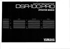 Bedienungsanleitung-Operating Istruzioni per Yamaha DSR-100 Pro