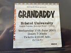 Grandaddy Ticket 2003