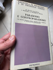 Palazzolo -Boscolo-Cecchin-PARADOSSO E CONTROPARADOSSO- FELTRINELLI 1975-1°ediz.