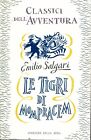 EMILIO SALGARI - LE TIGRI DI MOMPRACEM sconto 10%