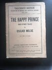 The Happy Prince - Oscar Wilde - Tauchnitz - 1909 - Raro