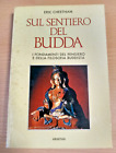 E. Cheetham, Sul sentiero del Budda