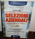 I TEST DELLE SELEZIONI AZIENDALI - 2005 - Alpha Test Hoepli - 4a edizione