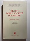 DIRITTO DELLE SOCIETA  DI CAPITALI - Manuale breve -