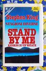 Sg1 - Stagioni Diverse STAND By ME - Stephen King - 1a Ed. Sperling 1987