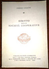 NICOLETTI " Diritto delle Società Cooperative " 1°Ediz. Economia Amministrazione