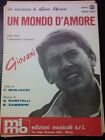 GIANNI MORANDI/ROMANO OTTAVO-1967-SPARTITI MUSICALI DI ” UN MONDO D’AMORE ”