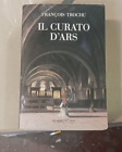 Il Curato D Ars libro Francois Trochu Giovanni Maria Battista 2015 CON DEDICA