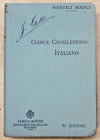 GELLI Codice cavalleresco italiano. 1912 (Manuale Hoepli)