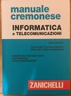 Manuale cremonese di informatica e telecomunicazioni