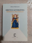 DIRITTO E LETTERATURA MANZONI E PIRANDELLO DI ALFONSO MALINCONICO ED.EMPIRIA