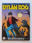 Dylan Dog no. 1 originale Ottobre  86 in buono stato. Fa ancora urlare di paura!