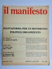 IL MANIFESTO n° 3/4 1971 PIATTAFORMA PER UN MOVIMENTO POLITICO ORGANIZZATO