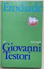 Giovanni Testori, Erodiade. Feltrinelli Prima Ed 1969