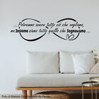 wall stickers adesivi murali infinito infinity frase potremmo avere tutto a1002