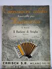 ROSSINI - Spartito x fisarmonica: Il Barbiere di Siviglia (Sinfonia) vintage