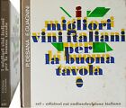 I migliori vini italiani per la buona tavola. Copertina rigida – ERI - 1970