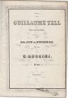 ROSSINI GIOACCHINO Spartito Musicale Opera GUILLAUME TELL Troupenas 1850ca