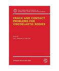 Crack and Contact Problems for Viscoelastic Bodies