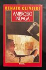 Ambrosio ingada di Renato Olivieri. 1ed Rizzoli 1988