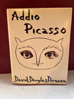 ADDIO PICASSO (di Duncan)