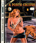 A PORTE CHIUSE HARD N.8 NUOVA SERIE - INTERNAZIONALE EDIPERIODICI 2002