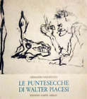 Nocentini, Armando. - Le puntesecche di Walter Piacesi.