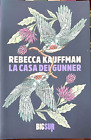 La Casa dei Gunner - Rebecca Kauffman - Edizioni SUR 2020