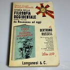 Storia della filosofia occidentale quarto volume. Russell. Longanesi