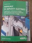 MANUALE DI IMPIANTI ELETTRICI  - CONTE GAETANO - HOEPLI