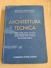 R. Fabbrichesi ARCHITETTURA TECNICA Zannoni 1938 Università di Padova