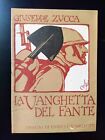 Giuseppe Zucca-La vanghetta del fante-Disegni di Duilio Cambellotti-(1919)