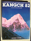 GIOVANNI ZANETTI KANGCH 82 HIMALAYA KANGCHENJUNGA GUIDE ALPINISMO 1984