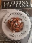 LA CUCINA ITALIANA L GASTRONOMIA n.11/2017 Speciale Cioccolato Dolce E Salato