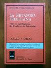 Donald D. Spence – LA METAFORA FREUDIANA (1989)