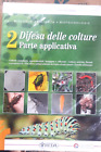 DIFESA DELLE COLTURE VOL. 1 + 2 (2 TOMI) - A. DELLACHA  e G. OLIVERO - REDA